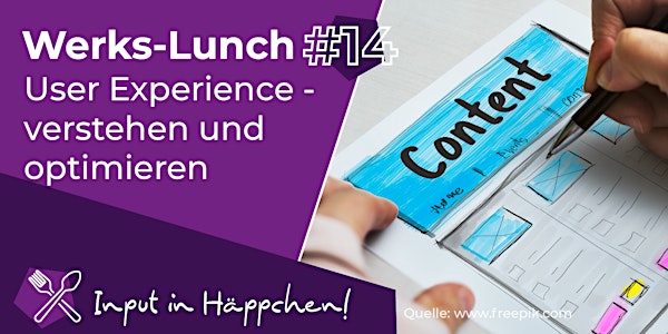 14. Werks-Lunch - User Experience - verstehen und optimieren