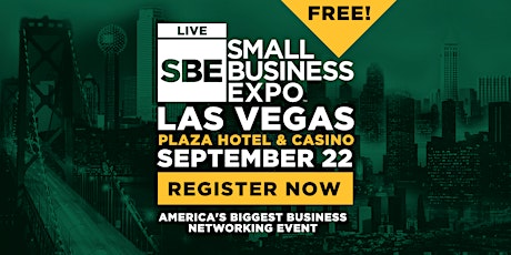 Las Vegas Small Business Expo 2022 tickets