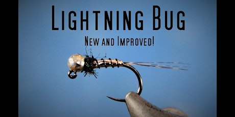 Monday Night Fly Tying - New and Improved Lightning Bug