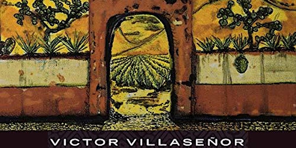 Acclaimed Author Victor Villaseñor  to present at CSUSB