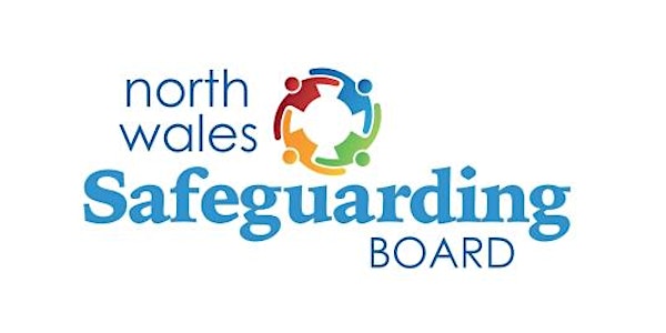 North Wales Safeguarding Board Annual Conference 2016