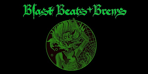 Blast Beats and Brews