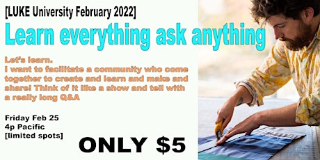 [February 2022 LUKE University] Learn everything ask anything
