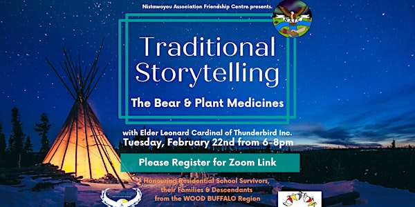Traditional Storytelling: Bear & Plant Medicine w/ Elder Leonard Cardinal