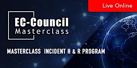 MC Incident Handler & Response Program (ECIH), Live Online: July 06-08 primary image