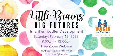 Little Brains, Big Futures: Infant & Toddler Learning & Development primary image