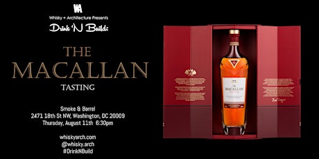 W+A Presents Drink N Build: The Macallan primary image