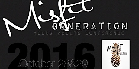 MISFIT GENERATION Young Adults Conference primary image