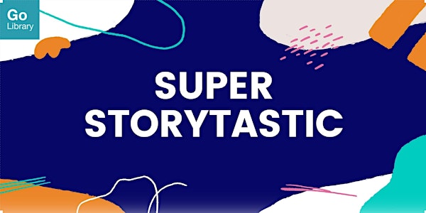 Super Storytastic for 7-10 years old @ Woodlands Regional Library