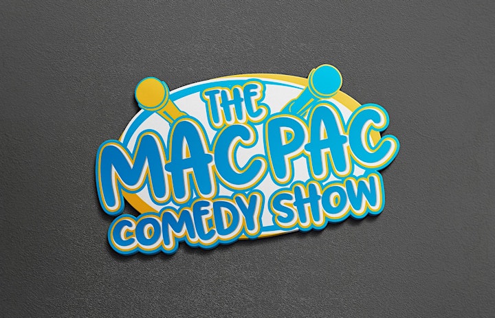 The Mac Pac Comedy Show image