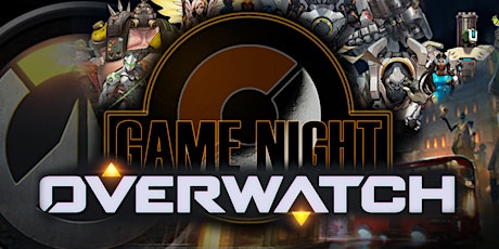 LoS Game Night: Overwatch primary image