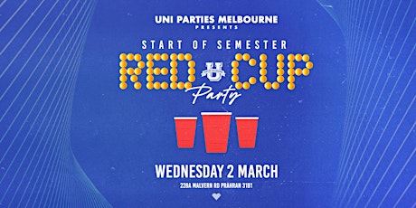 START OF SEMESTER 1 RED CUP PARTY