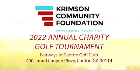 2022 Annual Krimson Community Foundation Charity Golf Tournament primary image