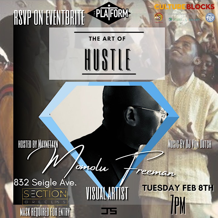 "The Art of Hustle" | The Platform Music + Culture Series image