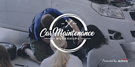 Autoco Car Maintenance Workshop - June 2022 tickets