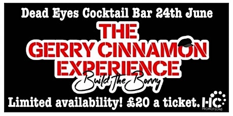 The Gerry Cinnamon Experience at Deadeyes tickets
