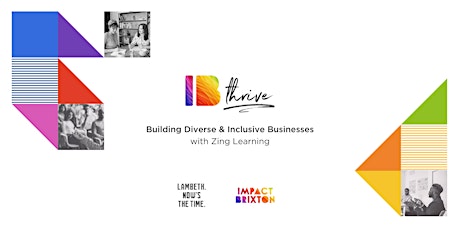 IB THRIVE: Building Diverse & Inclusive Businesses tickets