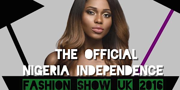 #NIFSUK Nigeria Independence Fashion Show UK