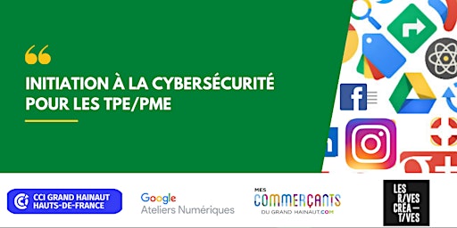 Initiation à la cybersécurité pour les TPE/PME (Valenciennes)