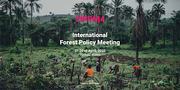 International Forest Policy Meeting