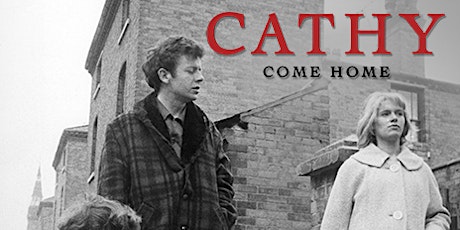 Film Matters - Cathy Come Home 50th Anniversary primary image