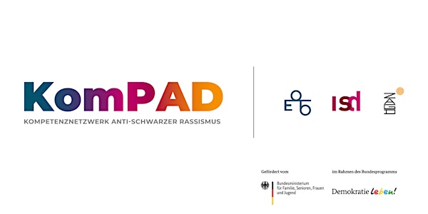 Launch des KomPAD (Kompetenznetzwerk Anti-Schwarzer Rassismus)