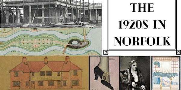 The 1920s in Norfolk (Online Event)