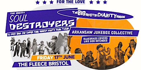 The Big Bristol Charity Boogie ft. The Soul Destroyers + More tickets
