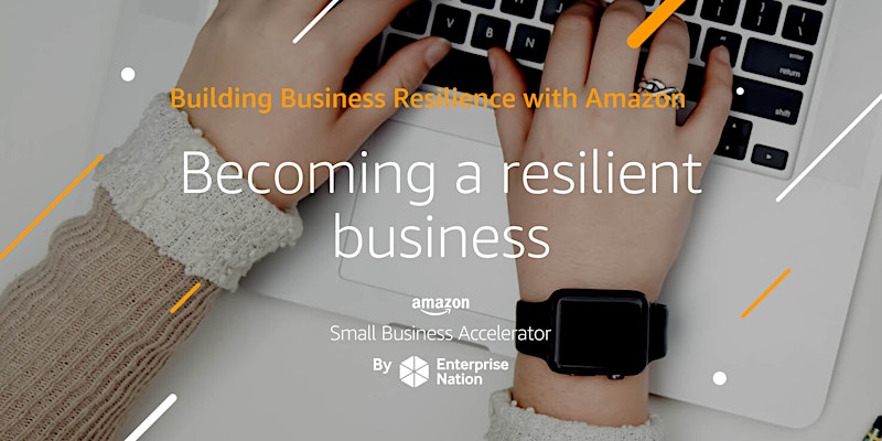 Amazon Bootcamp: Becoming a resilient business