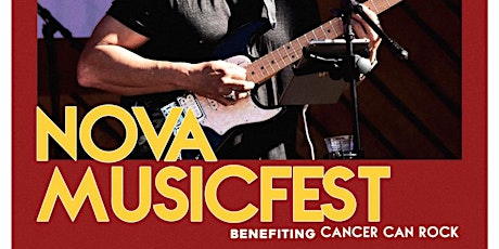 Nova MusicFest benefiting Cancer Can Rock! tickets