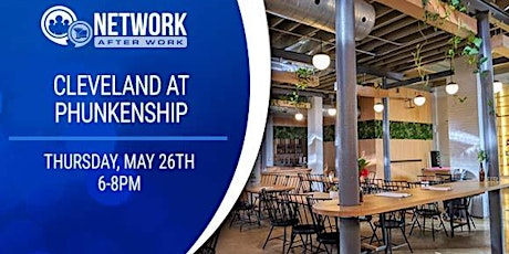 Network After Work Cleveland at Phunkenship tickets