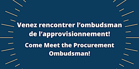 Venez rencontrer l’ombudsman de l’approvisionnement!