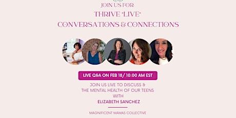 Thrive Live Conversations ~  Mental Health Alternatives for Teens primary image