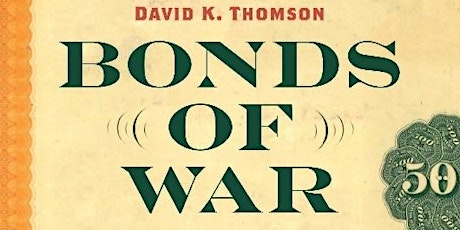 Bonds of War: How Civil War Financial Agents Sold the World on the Union primary image