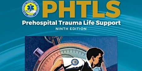 Pre-Hospital Trauma Life Support Refresher
