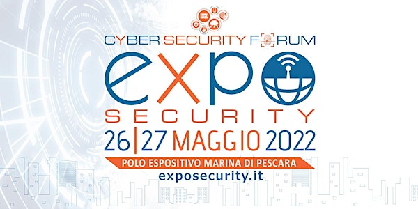 Expo Security & Cyber Security Forum 2022