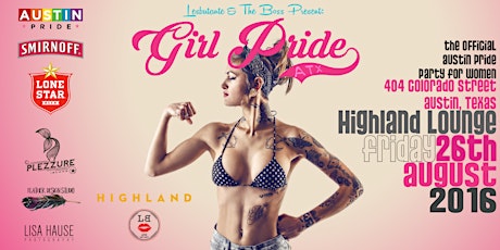 LESBUTANTE & THE BOSS PRESENT: AUSTIN PRIDE OFFICIAL WOMEN'S PARTY 2016 primary image