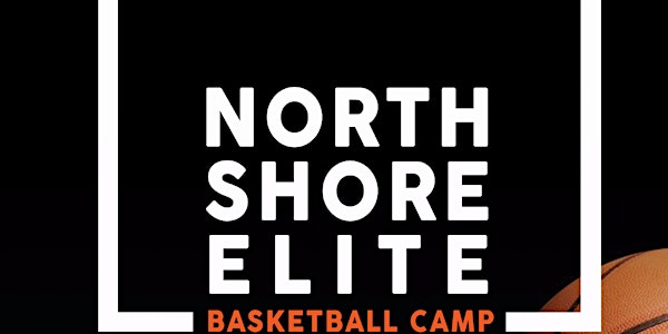 North Shore Elite Basketball Camp - Junior High Clinic