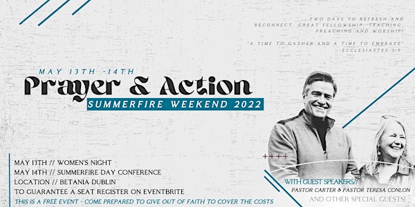 Prayer & Action (SummerFire Weekend 2022)