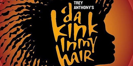 SSIFW: Girl's Night Out At The Theatre' ('Da Kink In My Hair) primary image