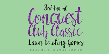 2016 CONQUEST CLUB CLASSIC | LAWN BOWLING GAMES primary image