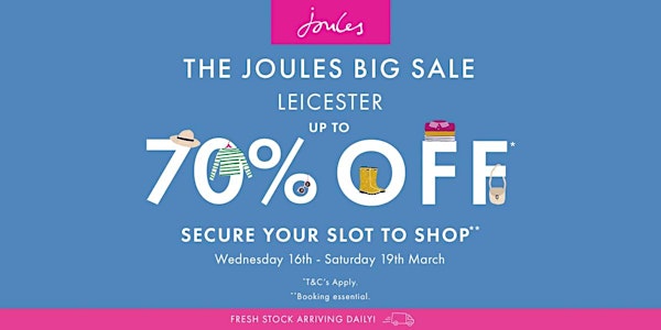 THE JOULES BIG SALE LEICESTER