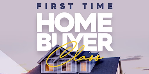 First Time Home Buyer Class - How To Buy In Colorado's Crazy Market