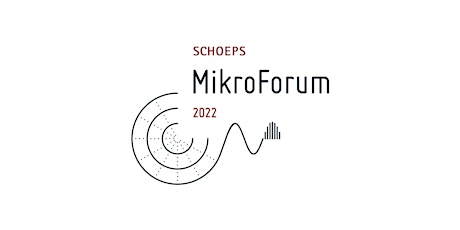 SCHOEPS MikroForum 2022 tickets