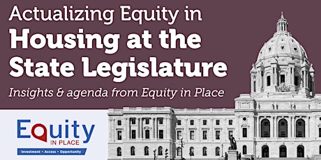 Actualizing Equity in Housing at the State Legislature primary image