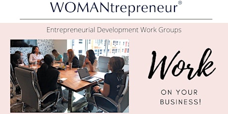 WOMANtrepreneur Virtual Chapter Meeting-Wednesday AM tickets
