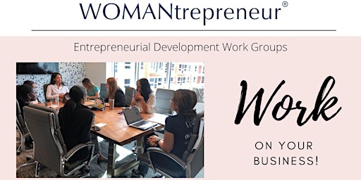 WOMANtrepreneur Virtual Chapter Meeting-Wednesday AM