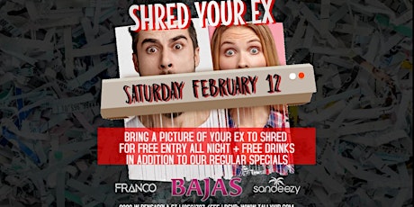 Shred Your Ex | 7th Annual