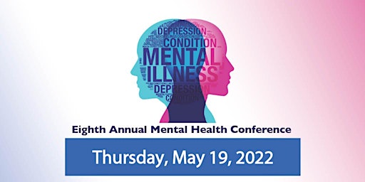 Eighth Annual Mental Health Conference