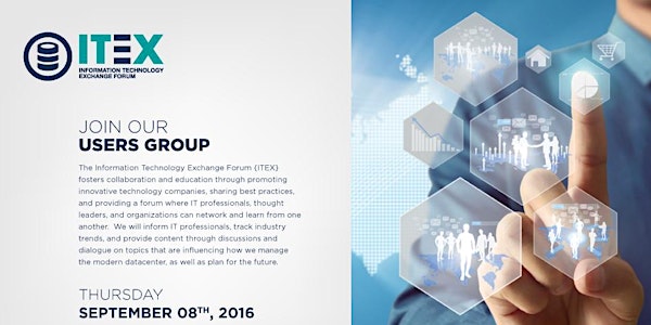 Information Technology Exchange Forum {ITEX} - Disruptive and Innovative T...